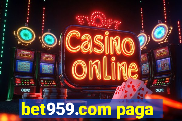 bet959.com paga